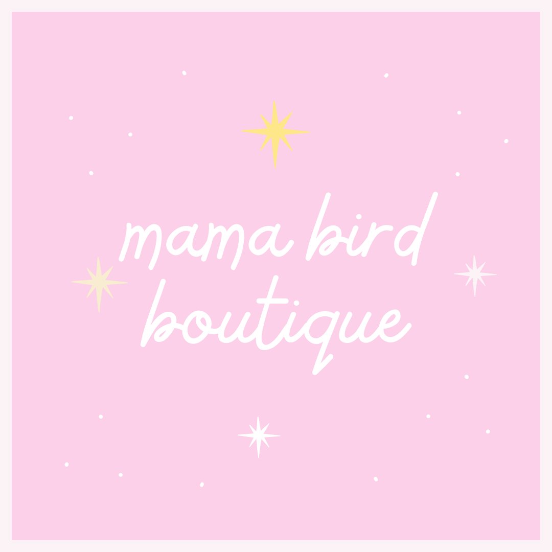 Mama Bird Boutique